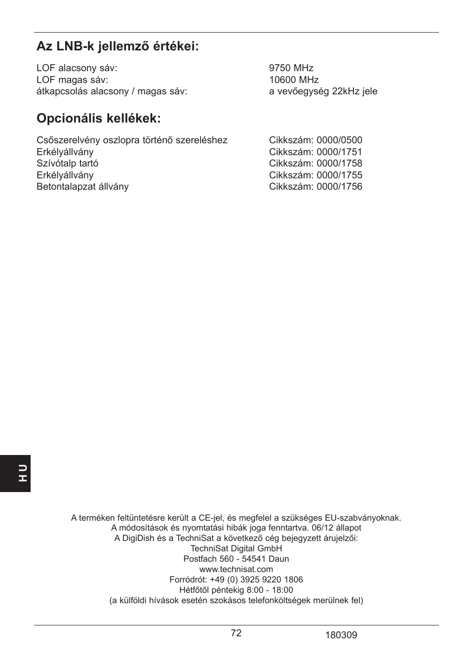 Az lnb-k jellemző értékei, Opcionális kellékek | TechniSat SATMAN 45 Mounting instruction User Manual | Page 72 / 84