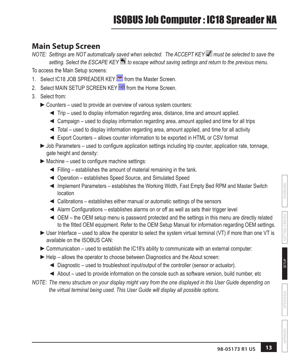 Main setup screen, Isobus job computer : ic18 spreader na | TeeJet IC18 SPREADER JOB COMPUTER User Manual | Page 18 / 47
