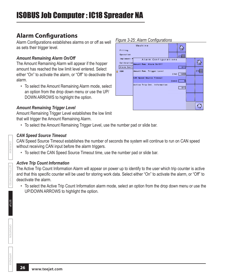 Alarm configurations, Amount remaining alarm on/off, Amount remaining trigger level | Can speed source timeout, Active trip count information, Isobus job computer : ic18 spreader na | TeeJet IC18 SPREADER JOB COMPUTER User Manual | Page 31 / 47