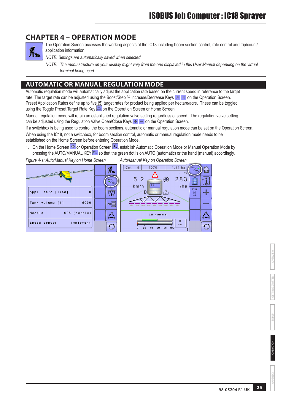 Isobus job computer : ic18 sprayer, Chapter 4 – operation mode, Automatic or manual regulation mode | TeeJet IC18 SPRAYER JOB COMPUTER User Manual | Page 30 / 43