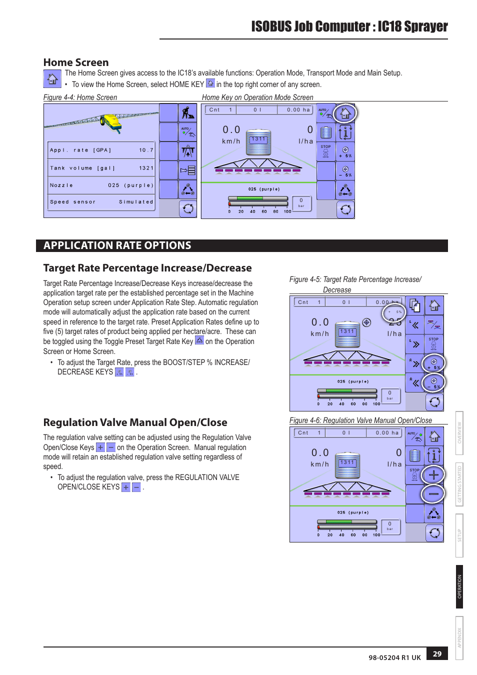 Isobus job computer : ic18 sprayer, Home screen, Regulation valve manual open/close | TeeJet IC18 SPRAYER JOB COMPUTER User Manual | Page 34 / 43