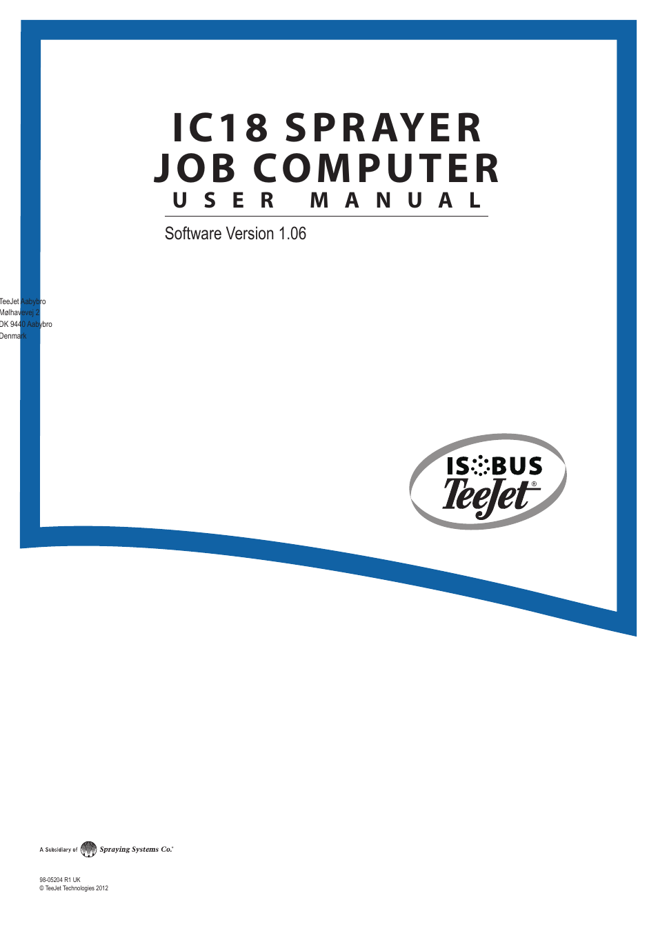 Ic18 sprayer job computer | TeeJet IC18 SPRAYER JOB COMPUTER User Manual | Page 43 / 43