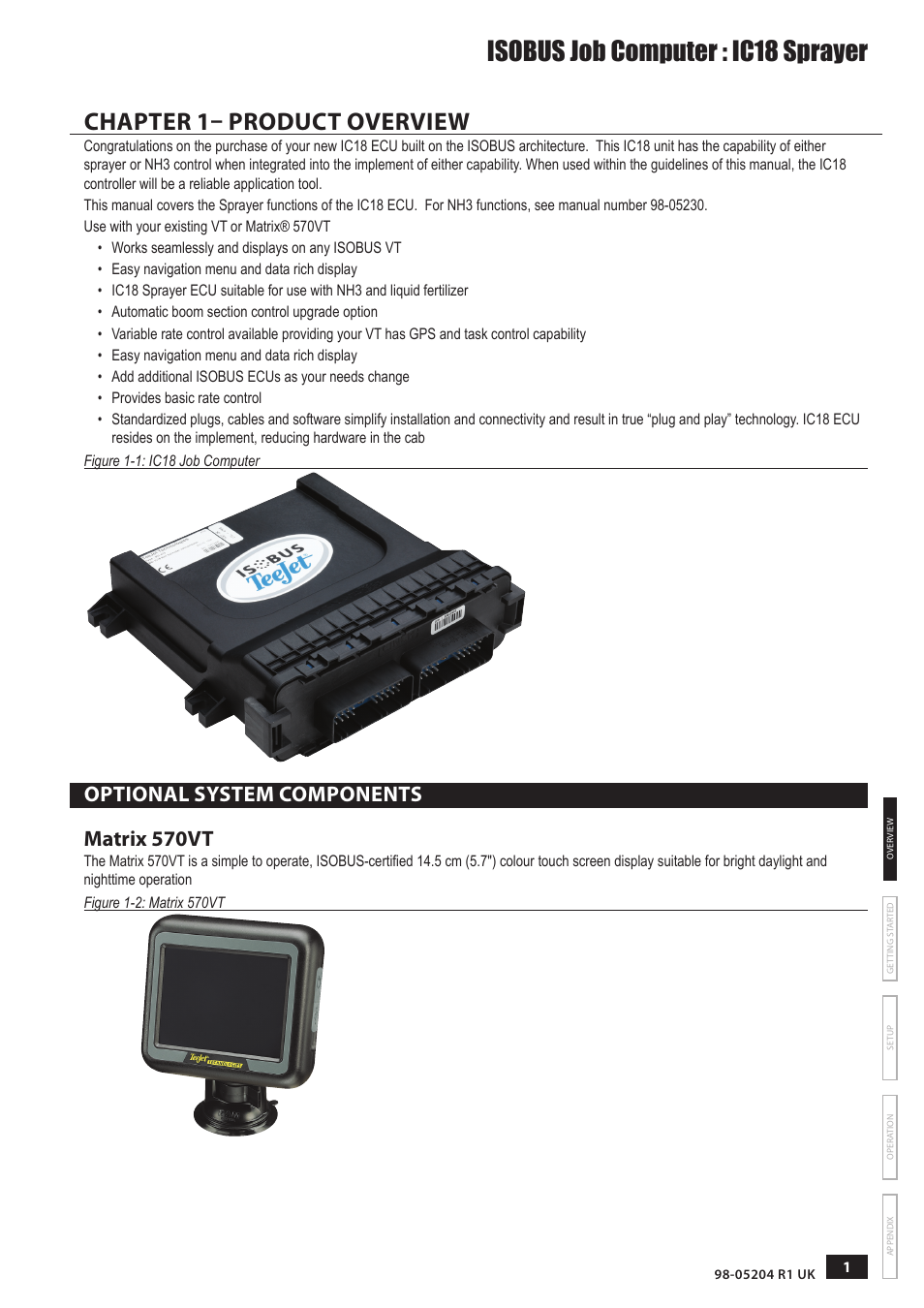 Isobus job computer : ic18 sprayer, Chapter 1– product overview, Optional system components matrix 570vt | TeeJet IC18 SPRAYER JOB COMPUTER User Manual | Page 6 / 43