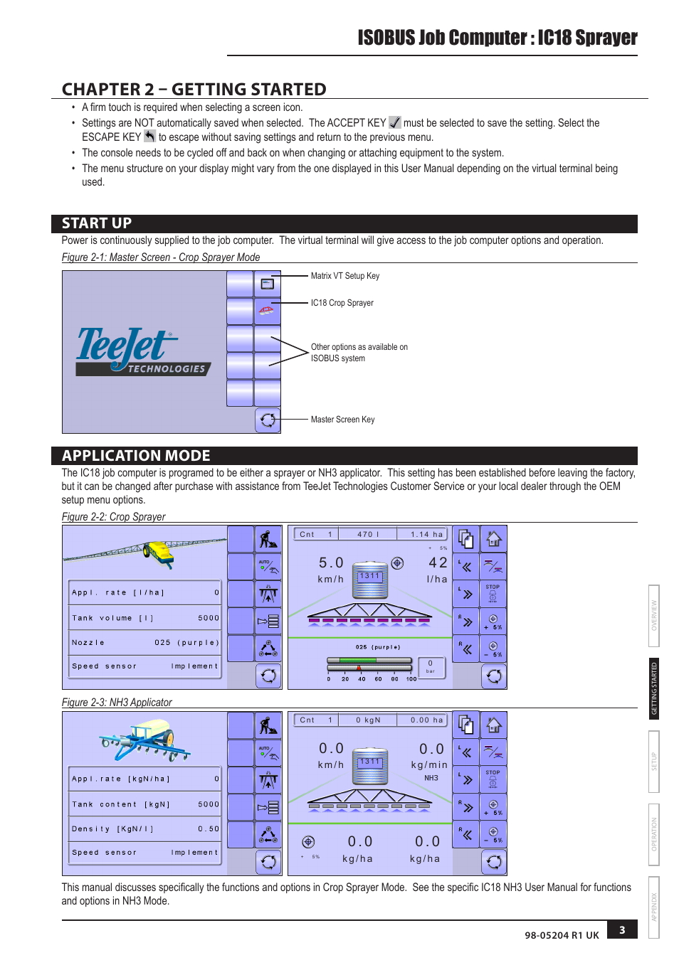 Isobus job computer : ic18 sprayer, Chapter 2 – getting started, Start up | Application mode | TeeJet IC18 SPRAYER JOB COMPUTER User Manual | Page 8 / 43