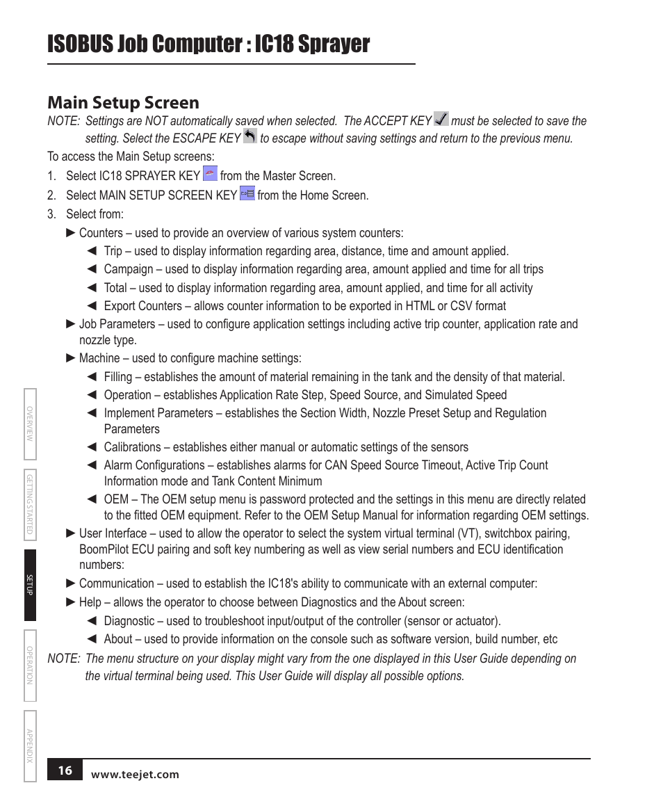 Isobus job computer : ic18 sprayer, Main setup screen | TeeJet IC18 SPRAYER JOB COMPUTER User Manual | Page 22 / 68