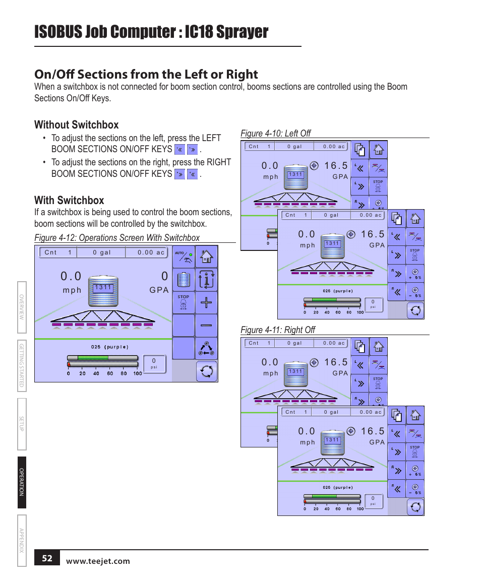 Isobus job computer : ic18 sprayer, Without switchbox, With switchbox | Figure 4-10: left off, Figure 4-11: right off | TeeJet IC18 SPRAYER JOB COMPUTER User Manual | Page 58 / 68