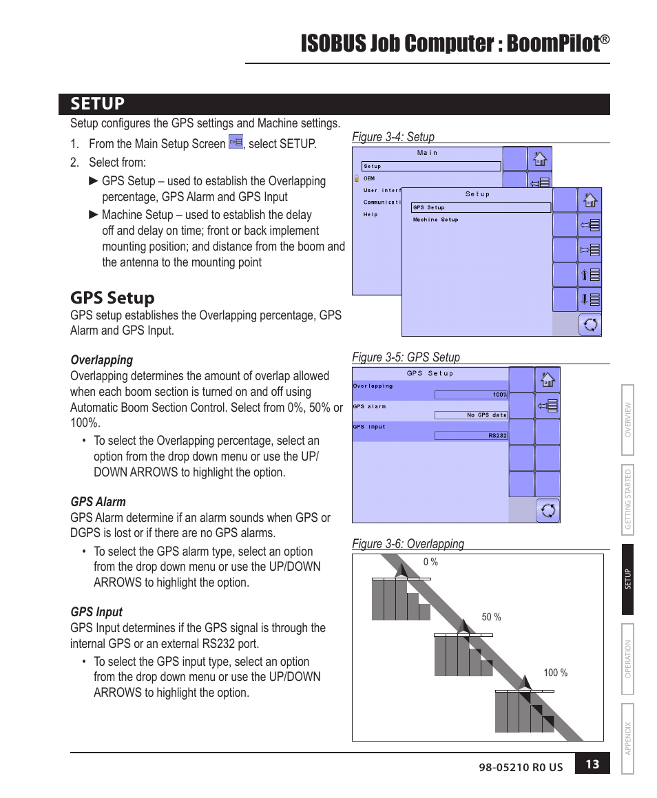 Setup, Gps setup, Overlapping | Gps alarm, Gps input, Setup 13, Isobus job computer : boompilot | TeeJet BOOMPILOT JOB COMPUTER User Manual | Page 17 / 32