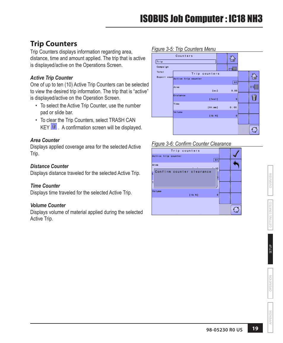 Trip counters, Active trip counter, Area counter | Distance counter, Time counter, Volume counter, Isobus job computer : ic18 nh3 | TeeJet IC18 NH3 JOB COMPUTER User Manual | Page 25 / 63