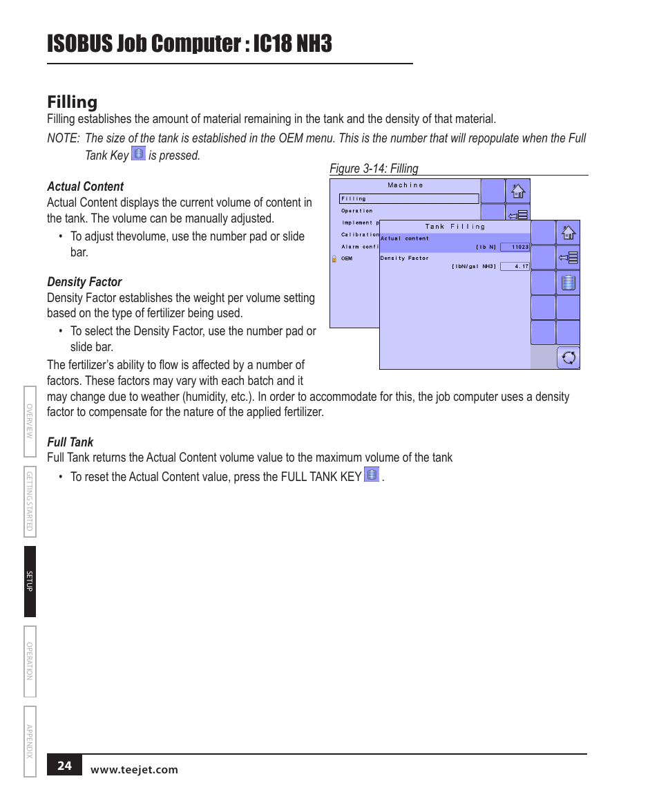Filling, Actual content, Density factor | Full tank, Isobus job computer : ic18 nh3 | TeeJet IC18 NH3 JOB COMPUTER User Manual | Page 30 / 63