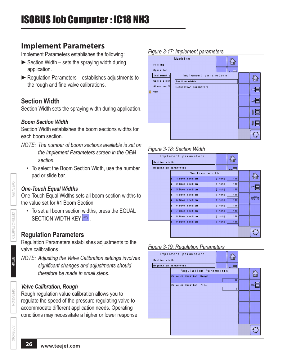 Implement parameters, Section width, Boom section width | One-touch equal widths, Regulation parameters, Valve calibration, rough, Isobus job computer : ic18 nh3 | TeeJet IC18 NH3 JOB COMPUTER User Manual | Page 32 / 63
