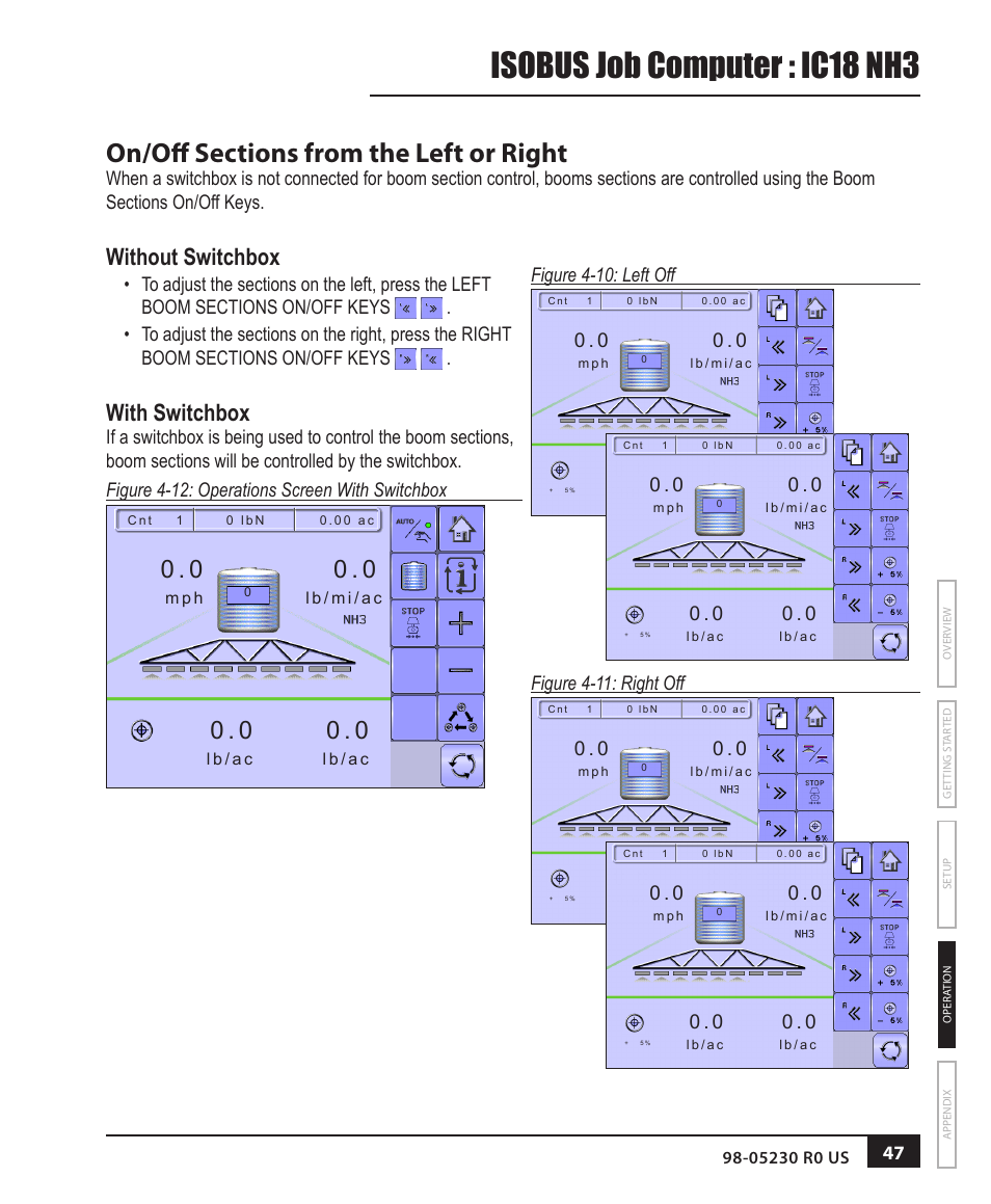 On/off sections from the left or right, Without switchbox, With switchbox | Isobus job computer : ic18 nh3, Figure 4-10: left off, Figure 4-11: right off | TeeJet IC18 NH3 JOB COMPUTER User Manual | Page 53 / 63