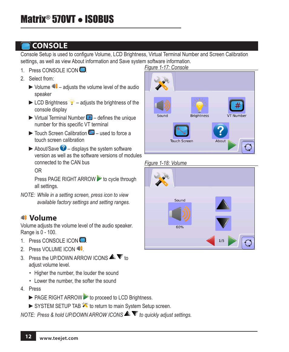 Console, Volume, Console 12 | Matrix, 570vt ● isobus | TeeJet MATRIX 570VT Software version 1.00 User Manual | Page 14 / 20