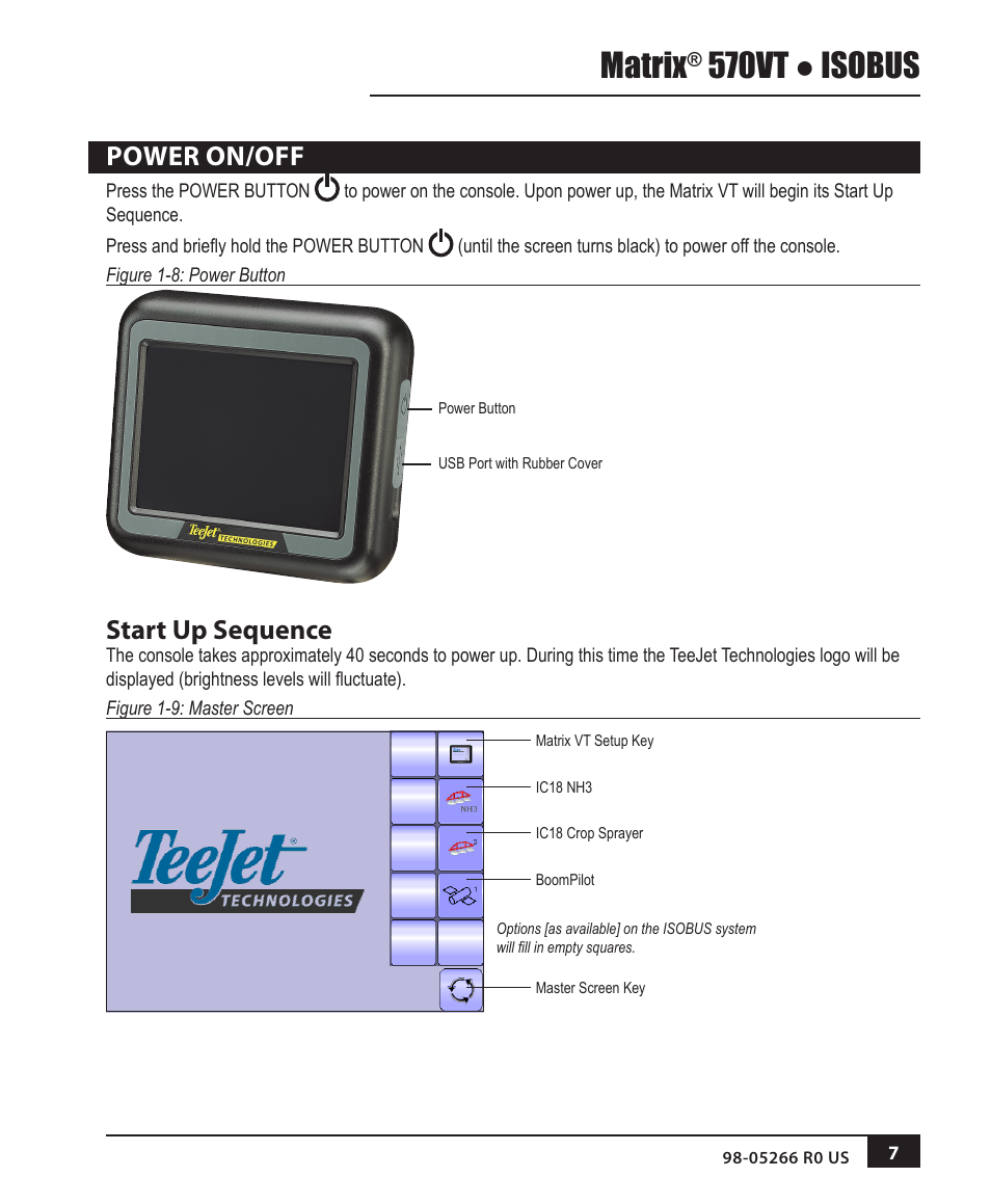 Power on/off, Start up sequence, Matrix | 570vt ● isobus | TeeJet MATRIX 570VT Software version 1.00 User Manual | Page 9 / 20