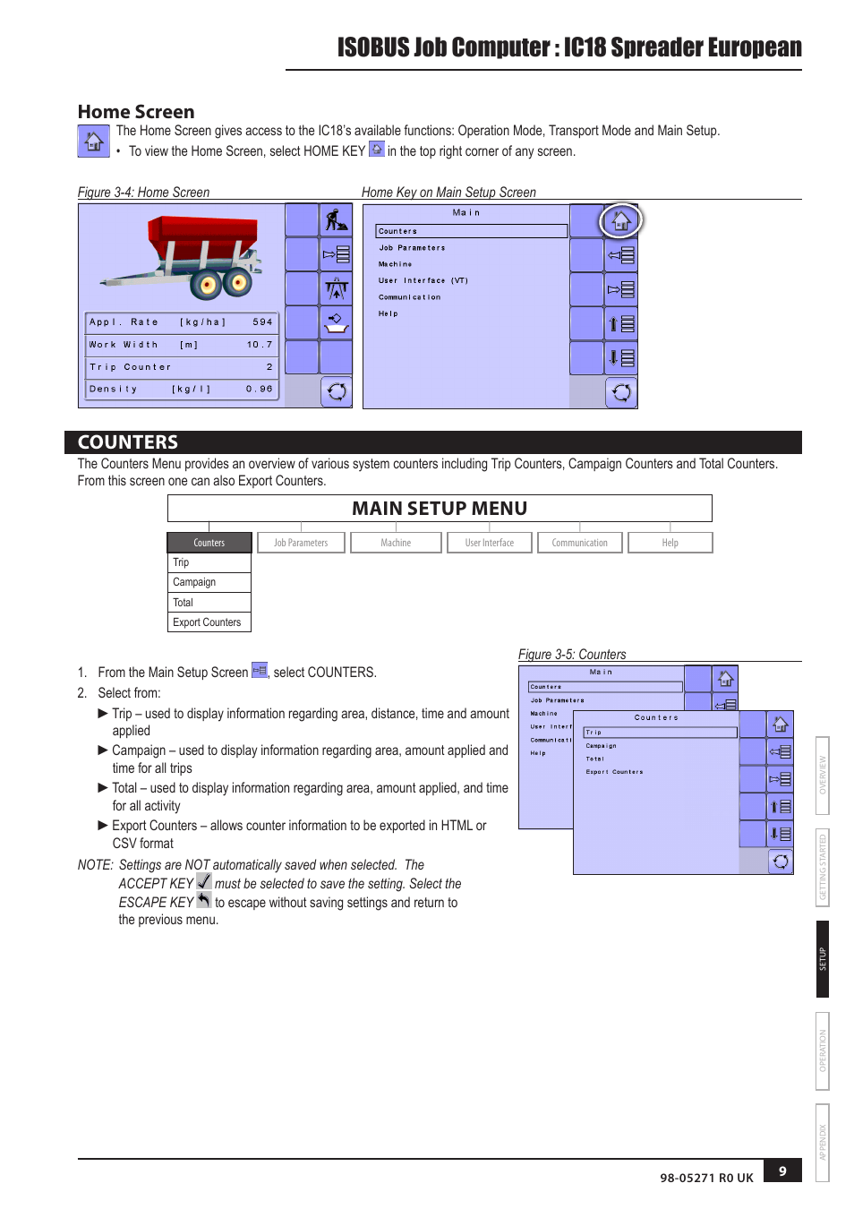 Home screen, Counters, Counters 9 | Isobus job computer : ic18 spreader european, Main setup menu | TeeJet IC18 SPREADER JOB COMPUTER User Manual | Page 13 / 32