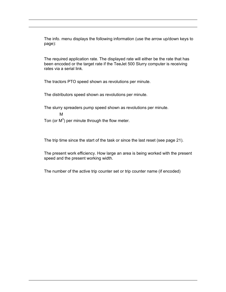 Info menu | TeeJet 500 SLURRY COMPUTER User Manual | Page 18 / 30