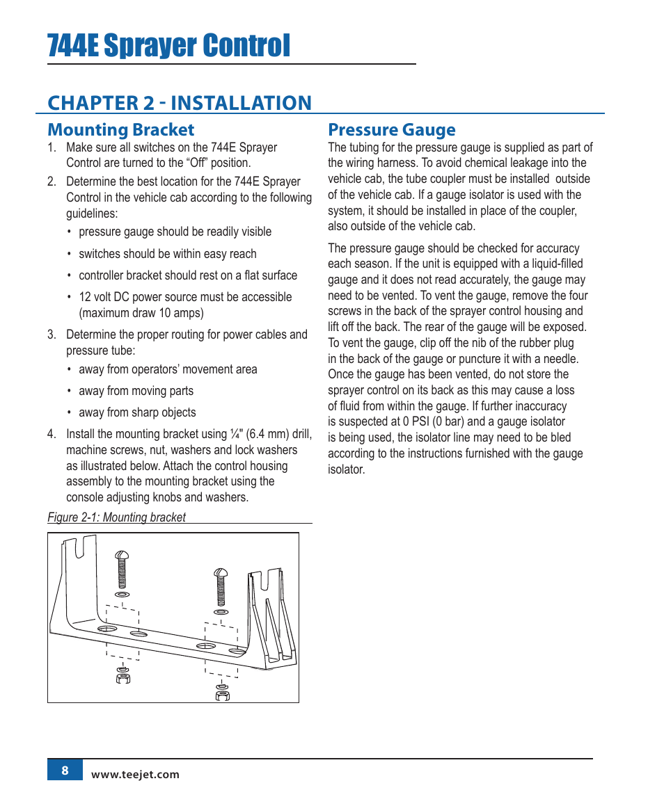 Chapter 2 - installation, Mounting bracket, Pressure gauge | Mounting bracket pressure gauge, 744e sprayer control | TeeJet 744E SPRAYER CONTROL User Manual | Page 12 / 16