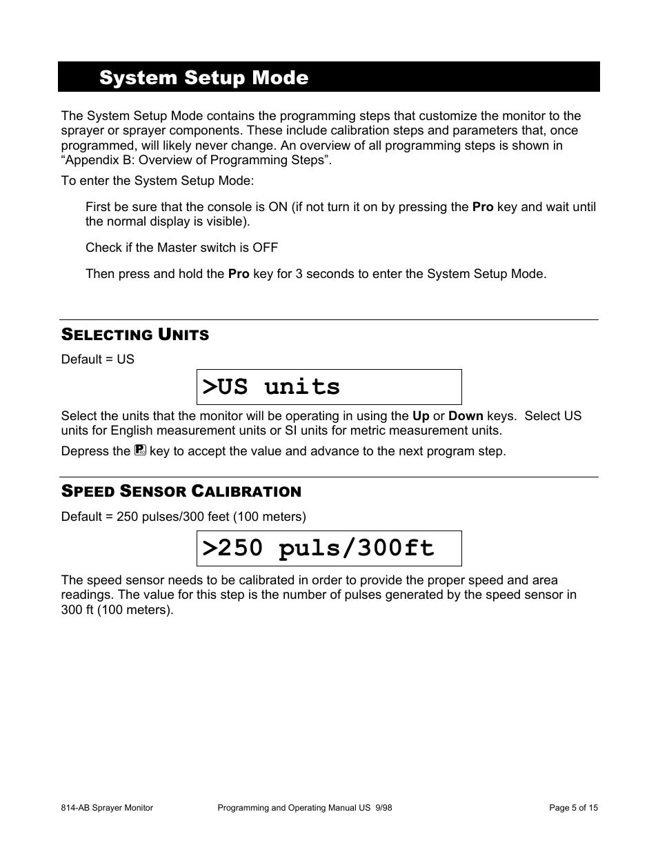 Us units, System setup mode | TeeJet 814-AB Airblast Sprayer Monitor User Manual | Page 5 / 15