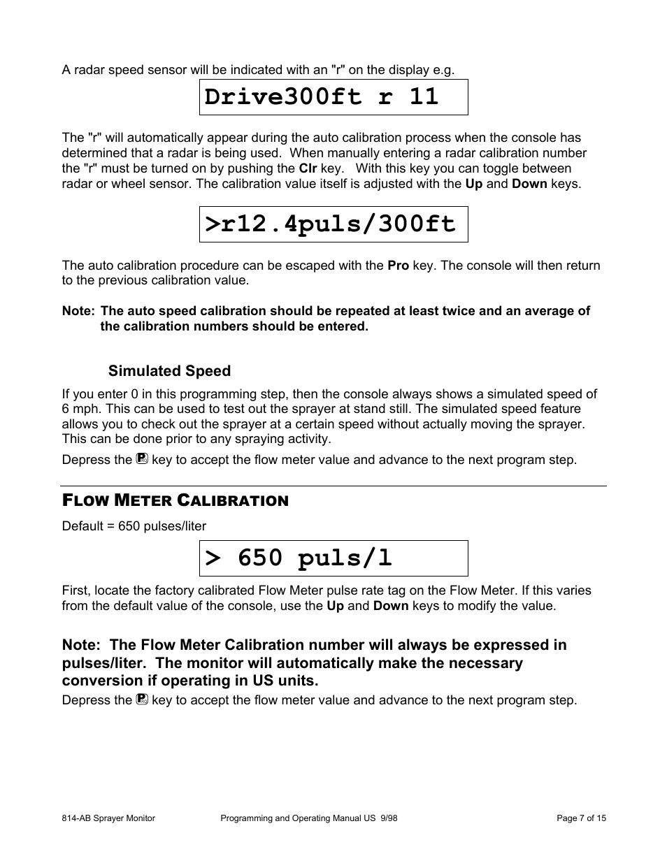 650 puls/l | TeeJet 814-AB Airblast Sprayer Monitor User Manual | Page 7 / 15