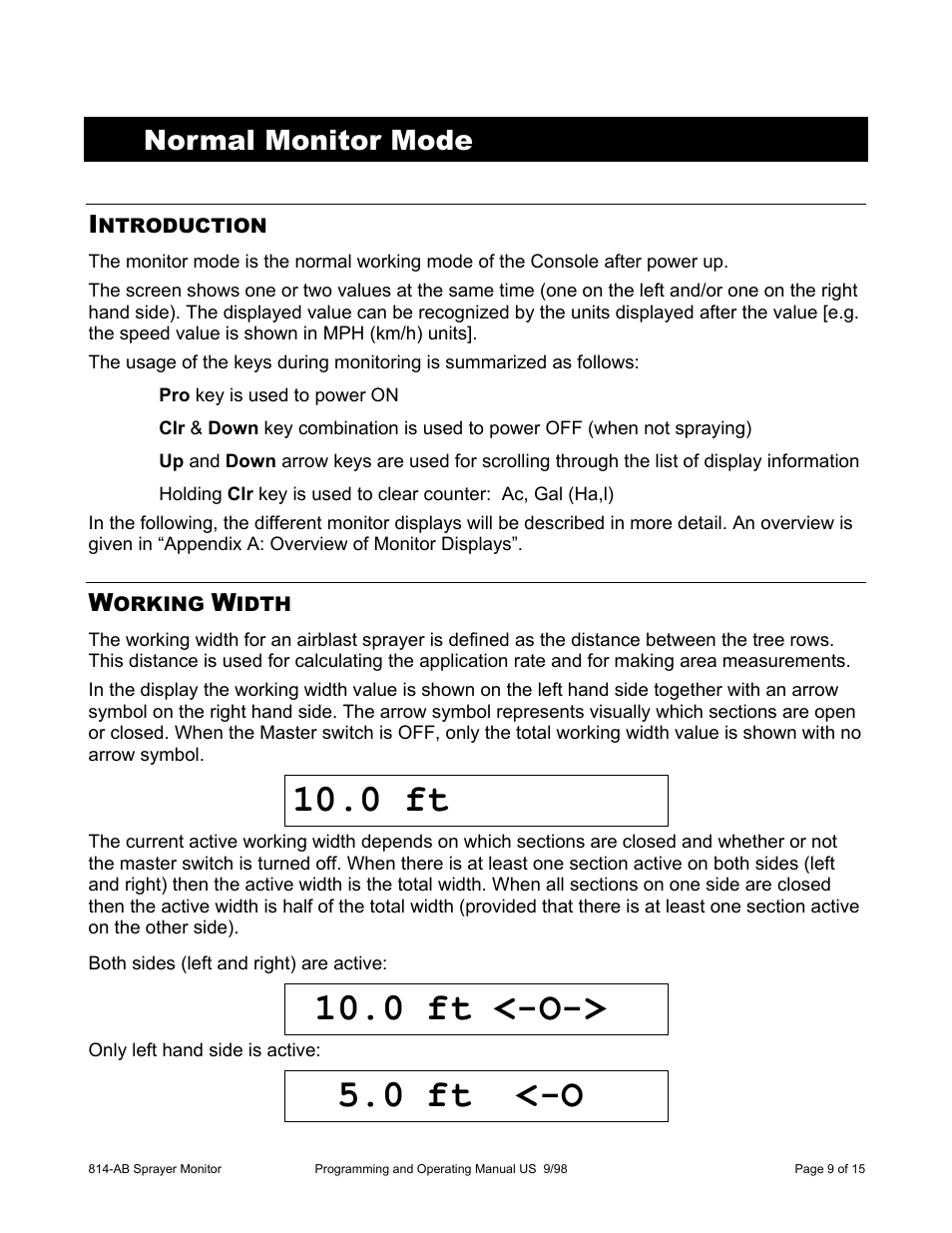 0 ft, 0 ft <-o, Normal monitor mode | TeeJet 814-AB Airblast Sprayer Monitor User Manual | Page 9 / 15