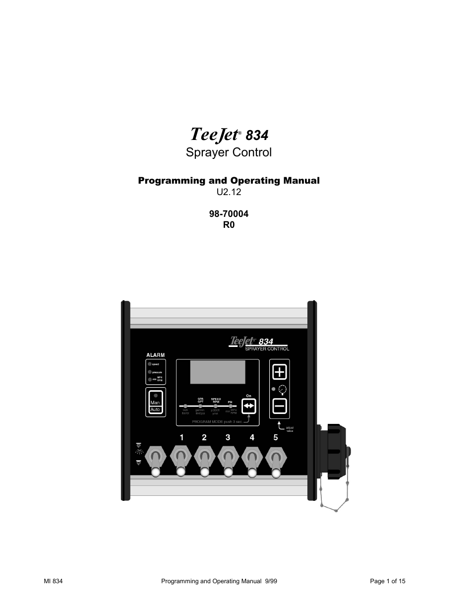 TeeJet 834 Sprayer Control User Manual | 15 pages