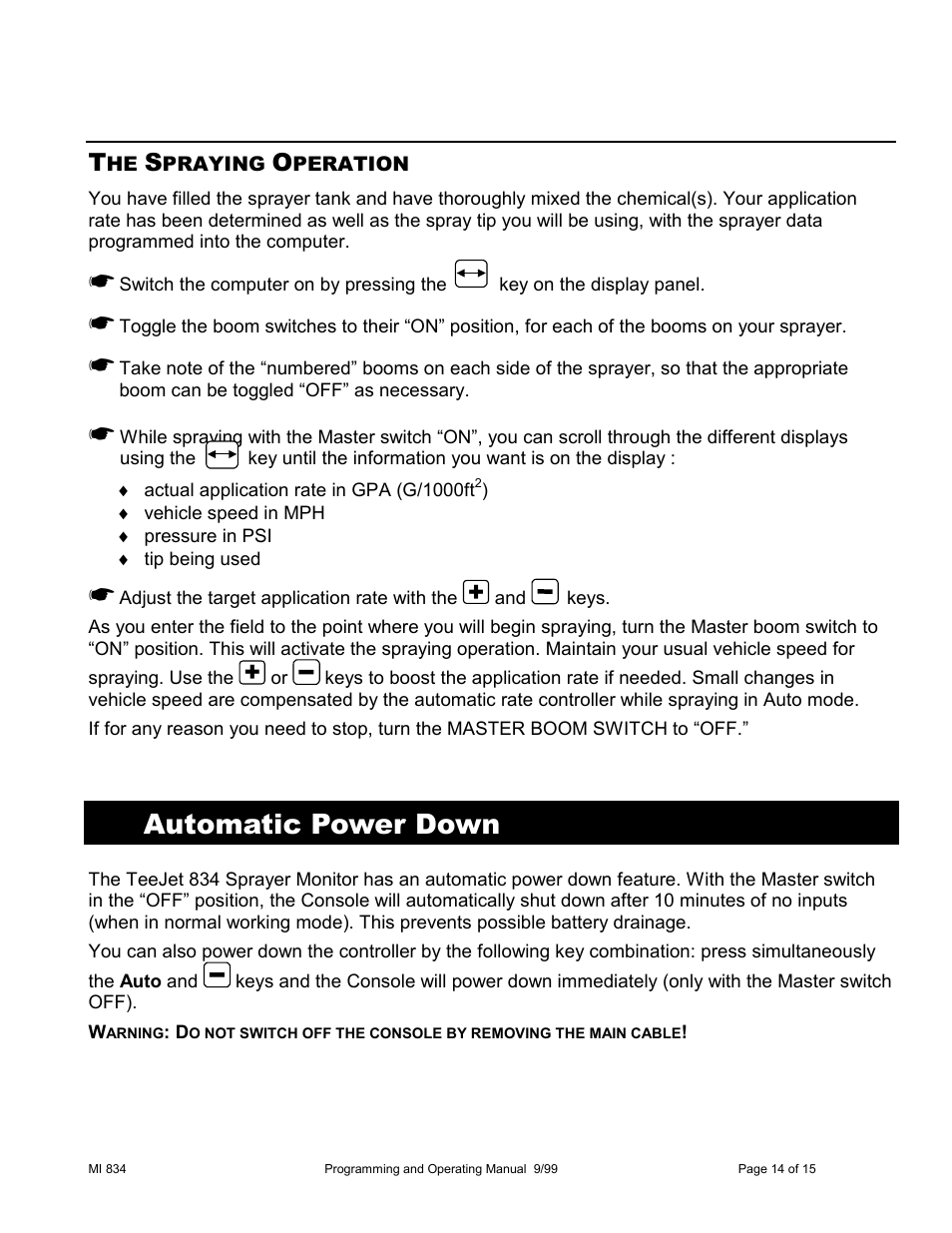 Automatic power down | TeeJet 834 Sprayer Control User Manual | Page 14 / 15