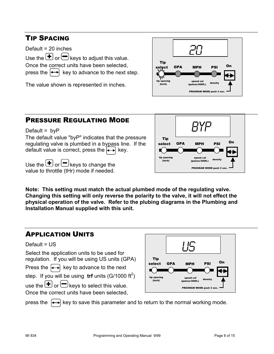 Pacing, Ressure, Egulating | Pplication, Nits | TeeJet 834 Sprayer Control User Manual | Page 8 / 15