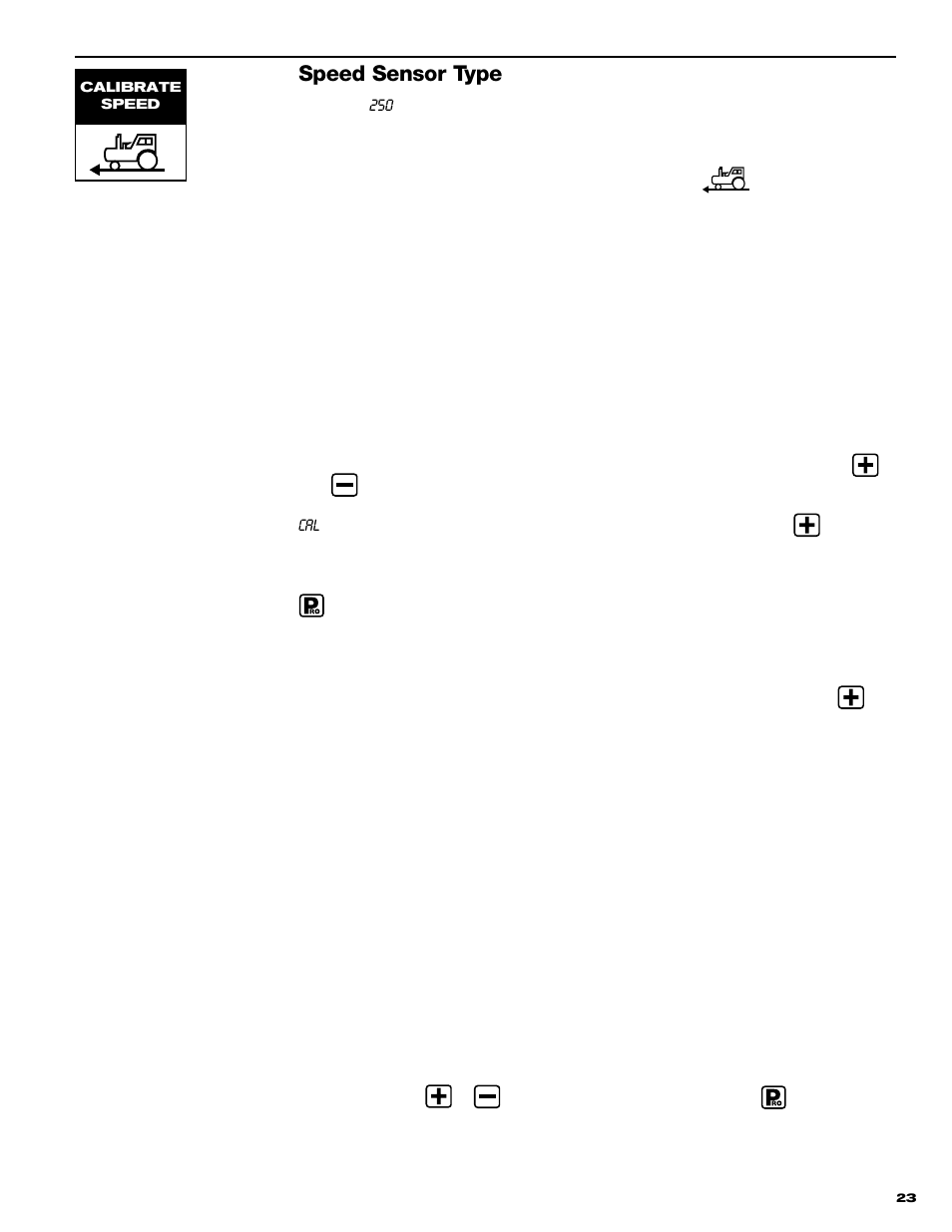 Speed sensor type | TeeJet 844 Sprayer Control User Manual | Page 25 / 44