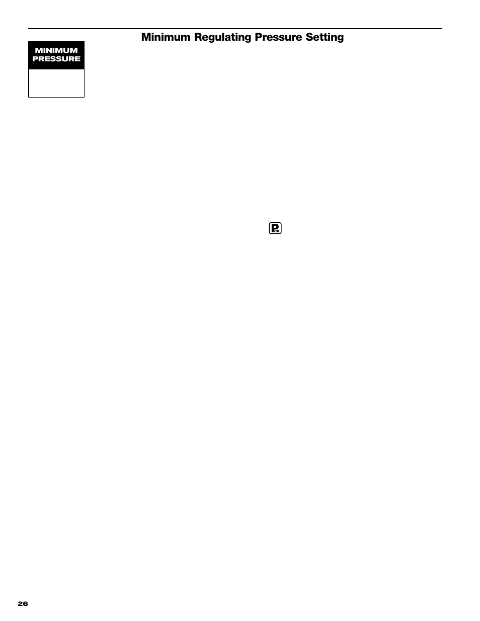Minimum regulating pressure setting, 10 psi 0.7 bar | TeeJet 844 Sprayer Control User Manual | Page 28 / 44