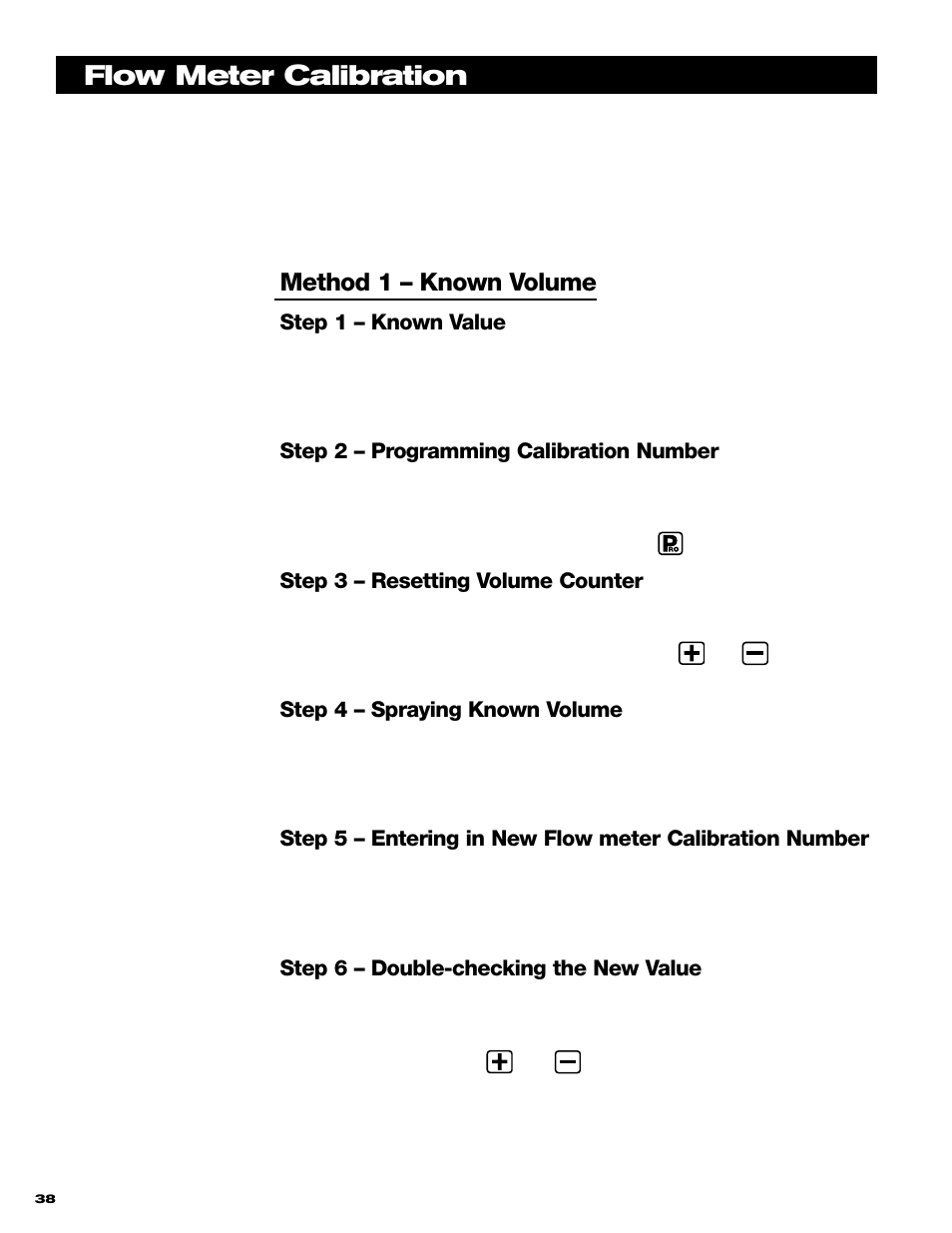 Flow meter calibration, Method 1 – known volume | TeeJet 844 Sprayer Control User Manual | Page 40 / 44