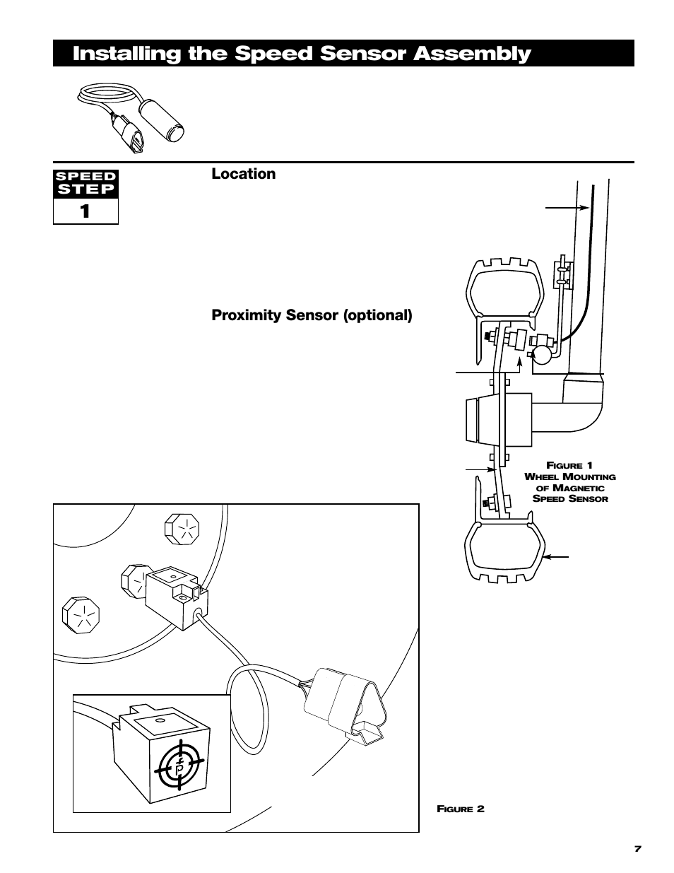 Installing the speed sensor assembly 1, Location, Proximity sensor (optional) | S t e p | TeeJet 844 Sprayer Control User Manual | Page 9 / 44