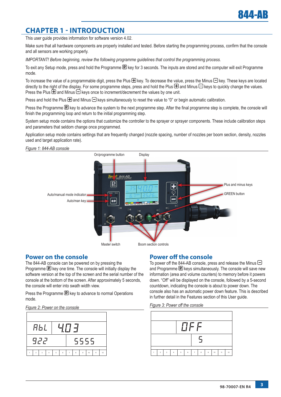 Chapter 1 - introduction, Power on the console, Power off the console | TeeJet 844-AB Sprayer Control User Manual | Page 5 / 24