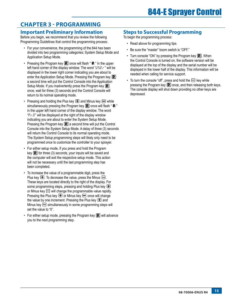 Chapter 3 - programming, Important preliminary information, Steps to successful programming | E sprayer control | TeeJet 844-E Sprayer Control User Manual | Page 17 / 36