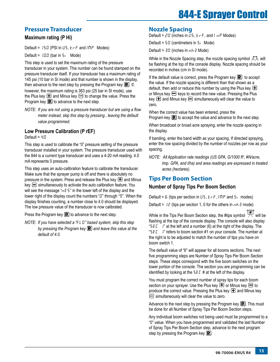 Pressure transducer, Maximum rating (p hi), Low pressure calibration (p ref) | Nozzle spacing, Tips per boom section, Number of spray tips per boom section, Nozzle spacing tips per boom section, E sprayer control | TeeJet 844-E Sprayer Control User Manual | Page 19 / 36
