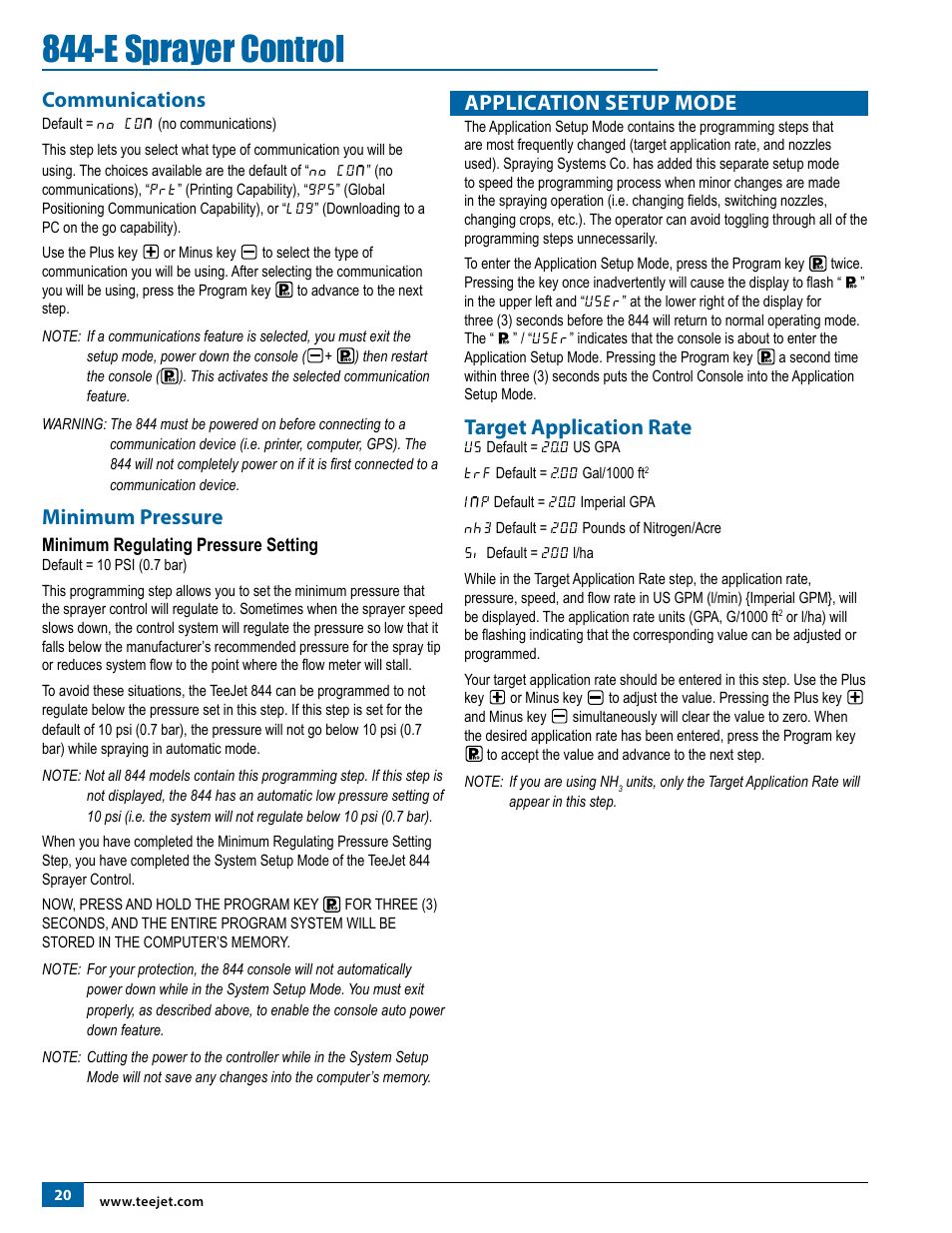 Communications, Minimum pressure, Minimum regulating pressure setting | Application setup mode, Target application rate, Communications minimum pressure, E sprayer control | TeeJet 844-E Sprayer Control User Manual | Page 24 / 36