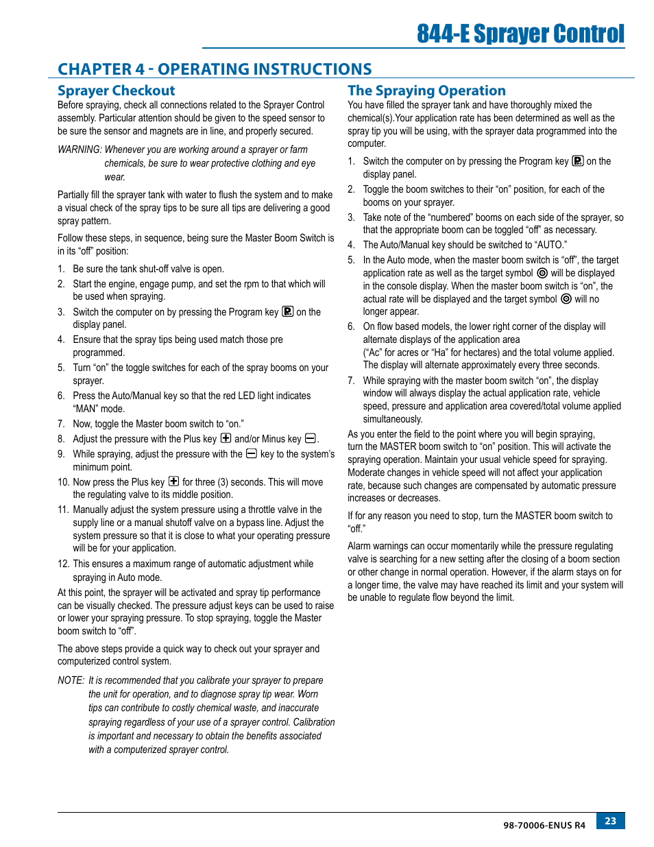 Chapter 4 - operating instructions, Sprayer checkout, The spraying operation | Sprayer checkout the spraying operation, E sprayer control | TeeJet 844-E Sprayer Control User Manual | Page 27 / 36