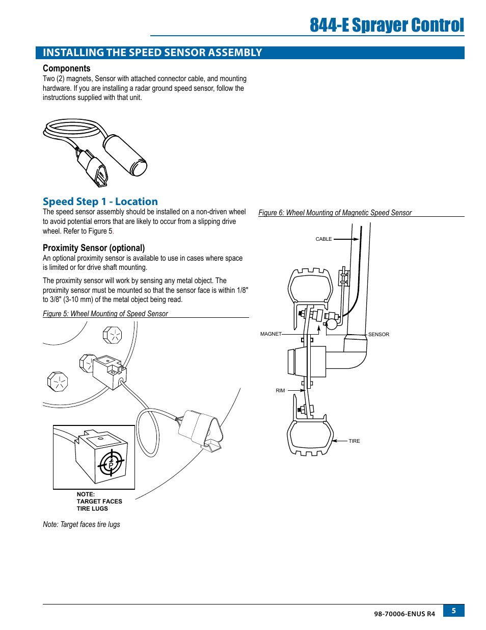 Installing the speed sensor assembly, Components, Speed step 1 - location | Proximity sensor (optional), E sprayer control | TeeJet 844-E Sprayer Control User Manual | Page 9 / 36