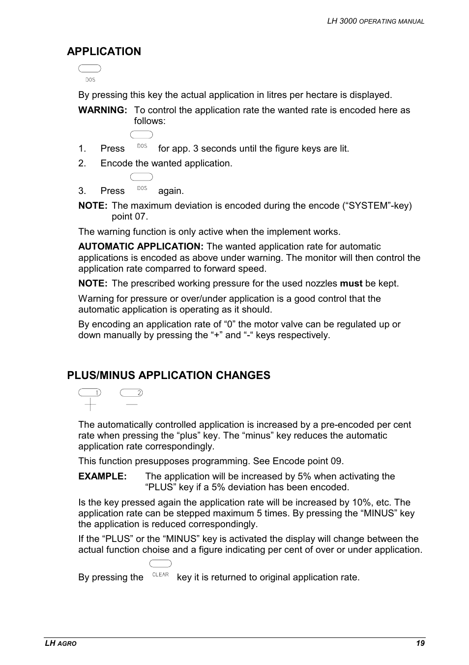 Application plus/minus application changes, Application, Plus/minus application changes | TeeJet LH 3000 User Manual | Page 19 / 24