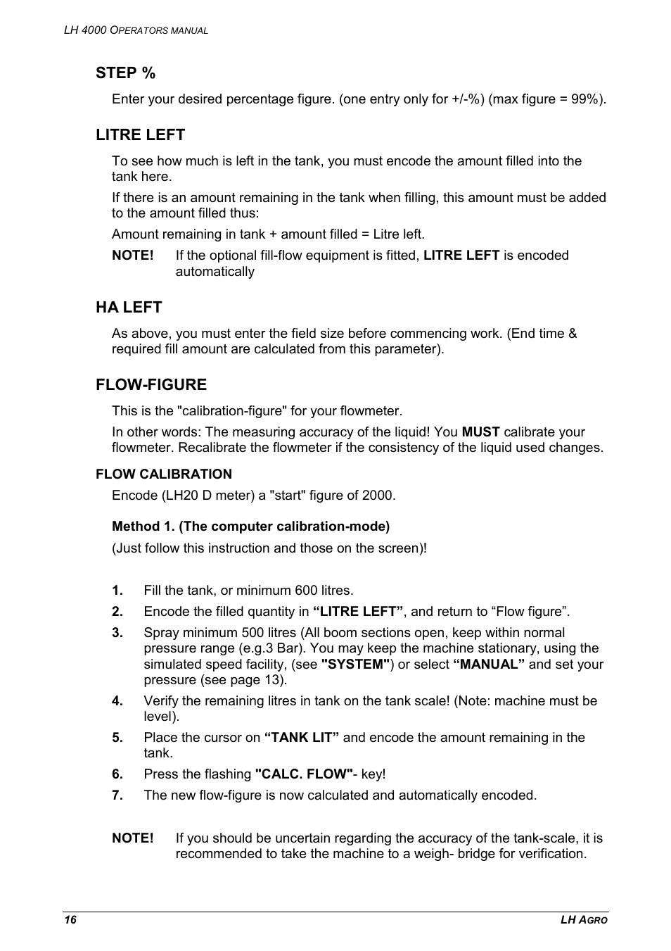 Step % litre left ha left flow-figure, Flow calibration, Step | Litre left, Ha left, Flow-figure | TeeJet LH 4000 User Manual | Page 16 / 44