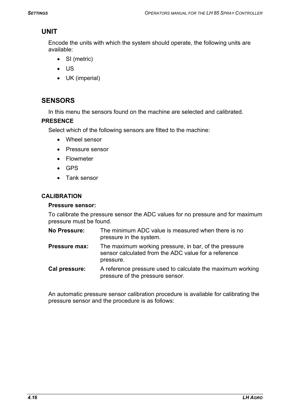 Unit, Sensors, Presence | Calibration, Unit sensors, Presence calibration | TeeJet LH 85 User Manual | Page 40 / 76