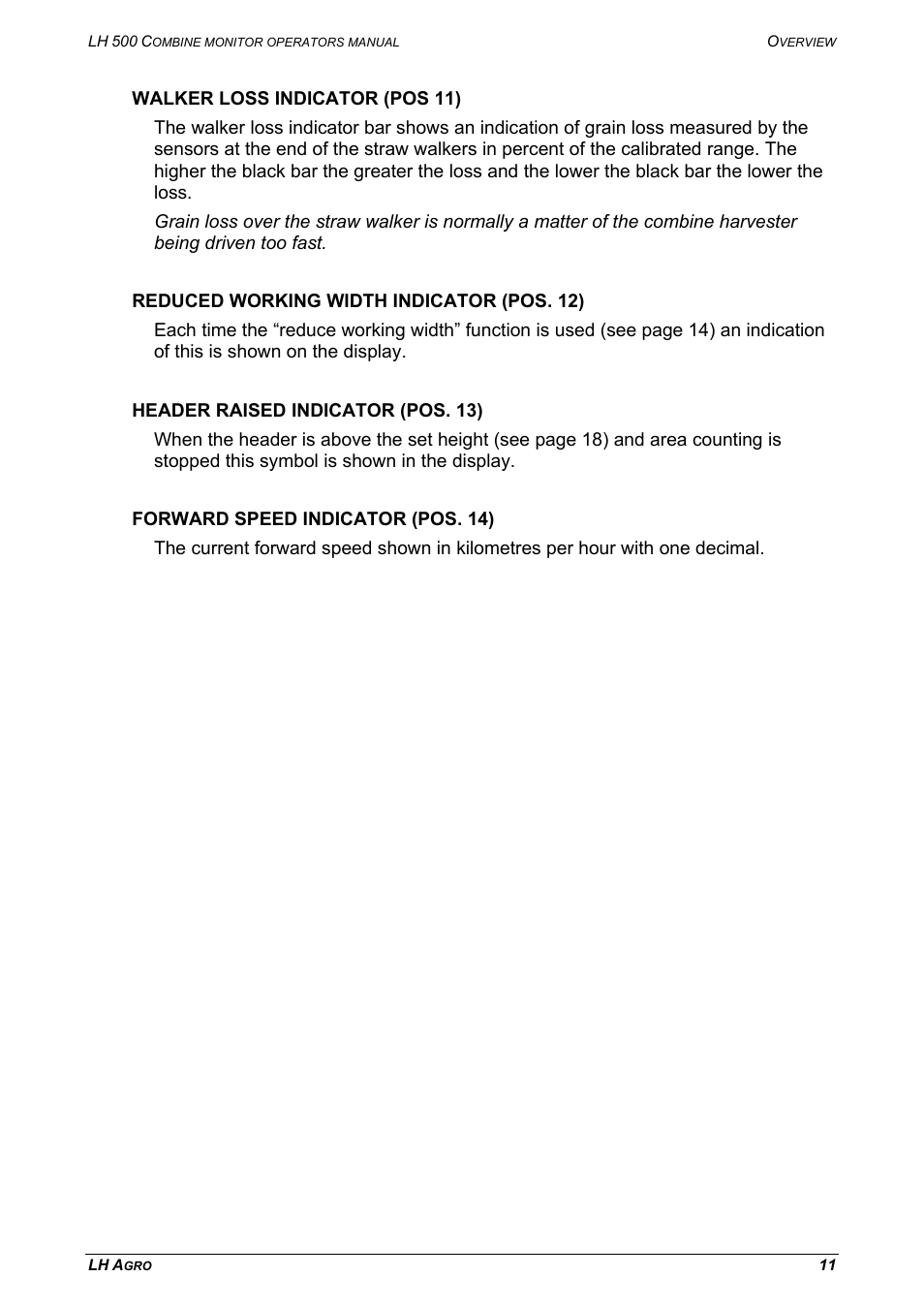 Walker loss indicator (pos 11), Reduced working width indicator (pos. 12), Header raised indicator (pos. 13) | Forward speed indicator (pos. 14) | TeeJet LH 500 User Manual | Page 11 / 24