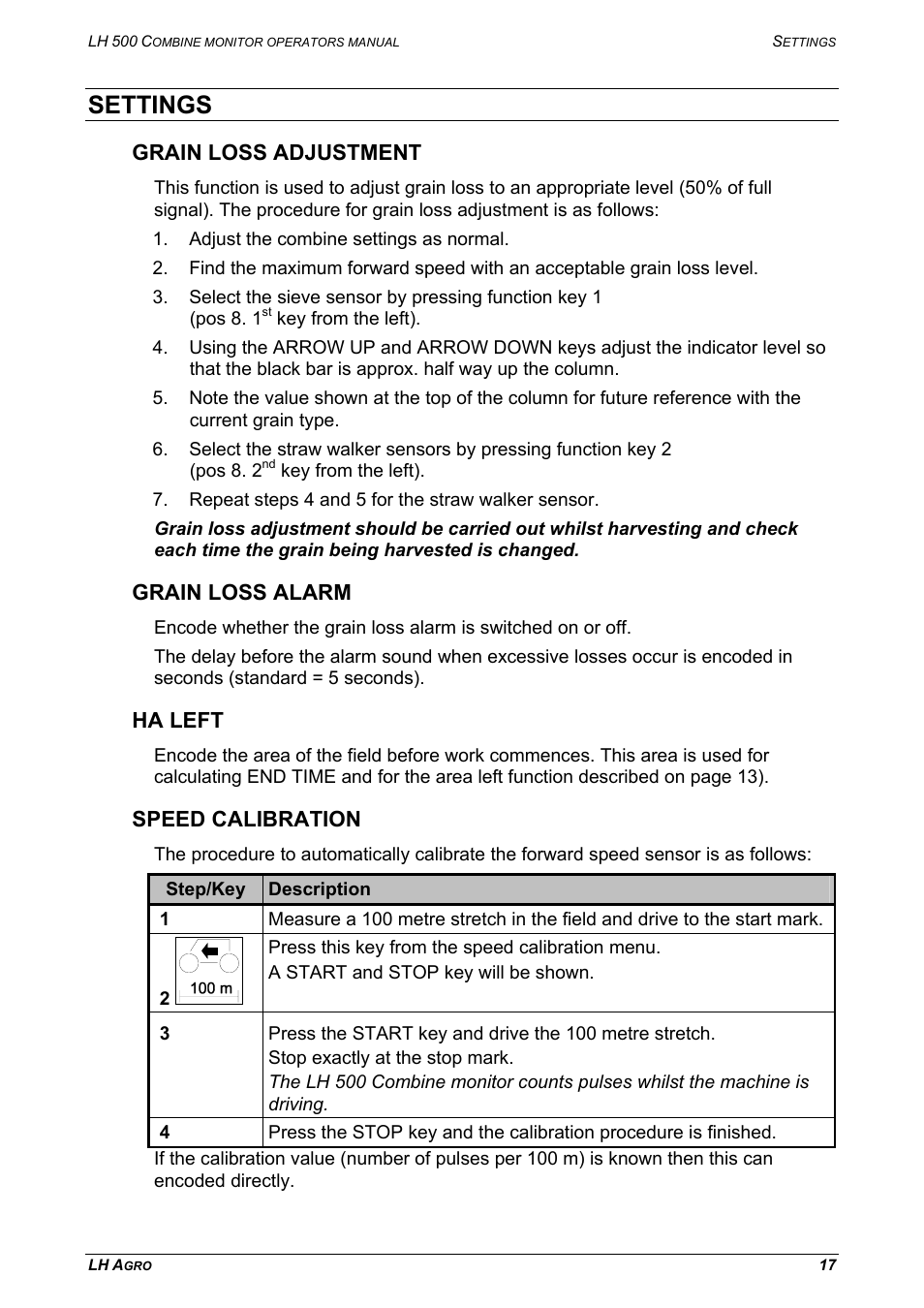 Settings, Grain loss adjustment, Grain loss alarm | Ha left, Speed calibration | TeeJet LH 500 User Manual | Page 17 / 24