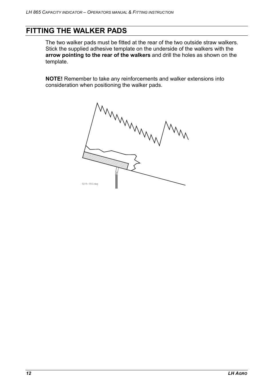 Fitting the walker pads | TeeJet LH 865 User Manual | Page 12 / 18