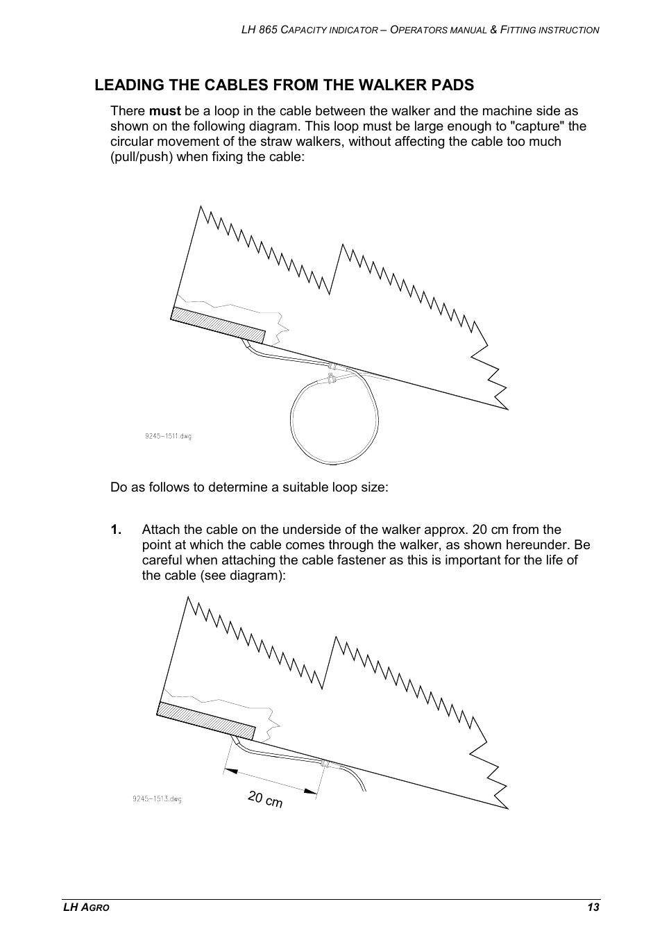 Leading the cables from the walker pads | TeeJet LH 865 User Manual | Page 13 / 18