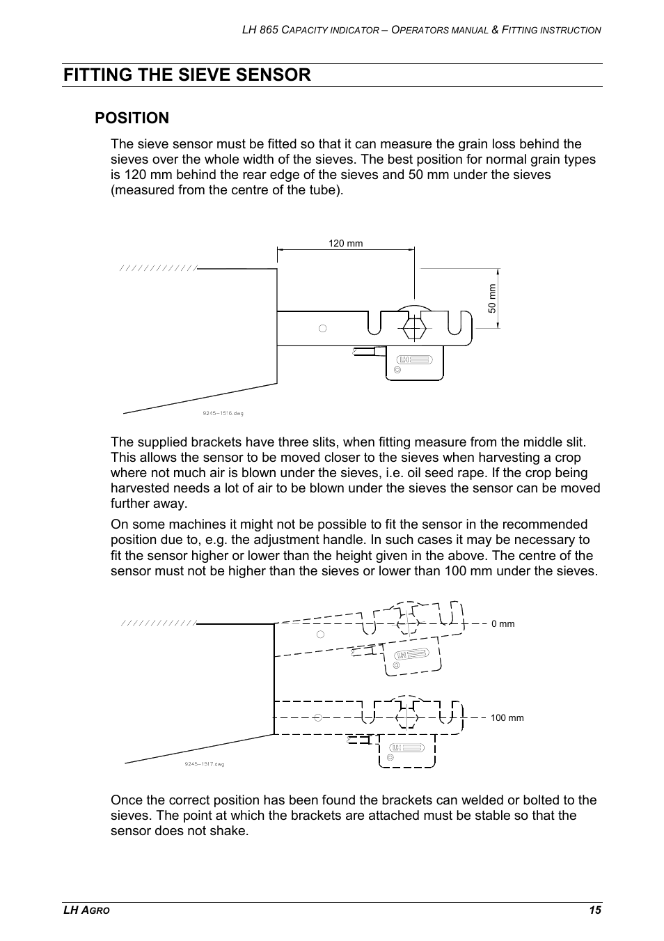 Fitting the sieve sensor, Position | TeeJet LH 865 User Manual | Page 15 / 18