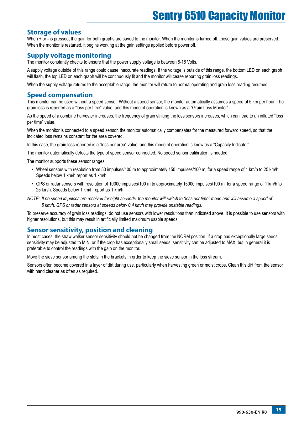 Storage of values, Supply voltage monitoring, Speed compensation | Sensor sensitivity, position and cleaning, Sentry 6510 capacity monitor | TeeJet SENTRY 6510 User Manual | Page 17 / 18