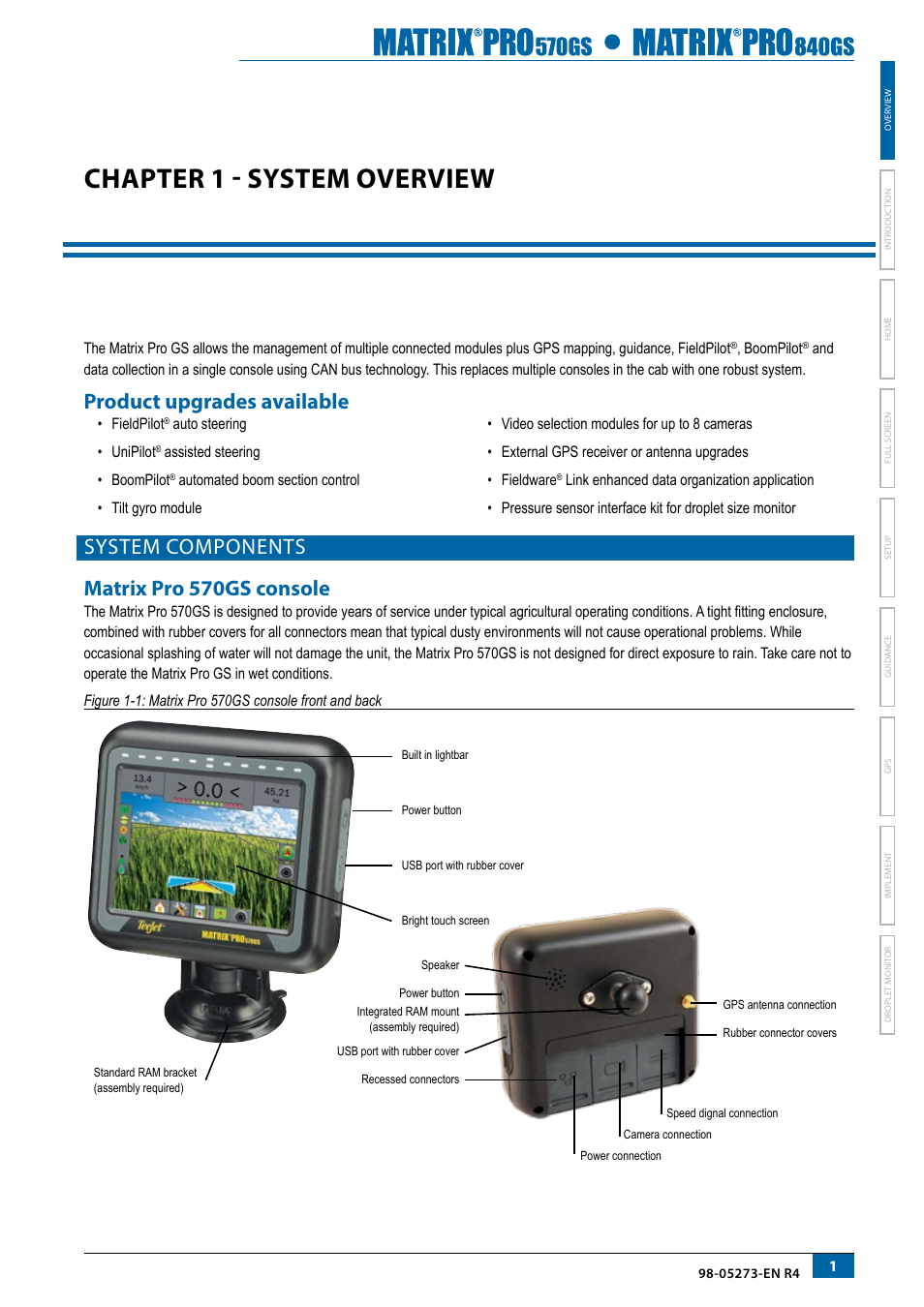 Chapter 1 - system overview, Product upgrades available, System components | Matrix pro 570gs console, System components matrix pro 570gs console | TeeJet Matrix Pro 840GS User Manual | Page 7 / 82