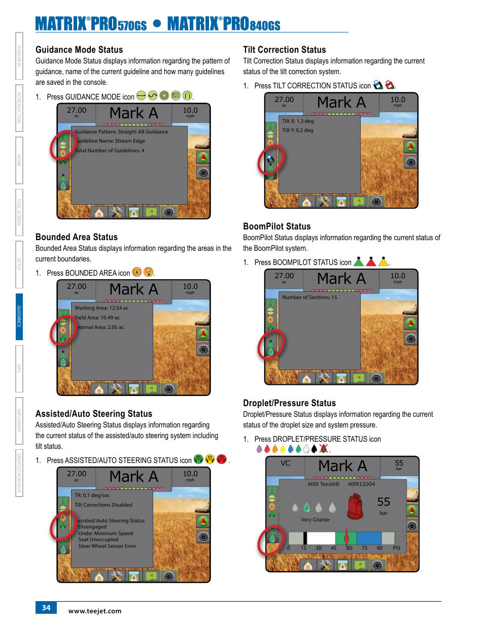 Mark a, Guidance mode status, Bounded area status | Assisted/auto steering status, Tilt correction status, Boompilot status, Droplet/pressure status | TeeJet Matrix Pro 840GS User Manual | Page 40 / 84