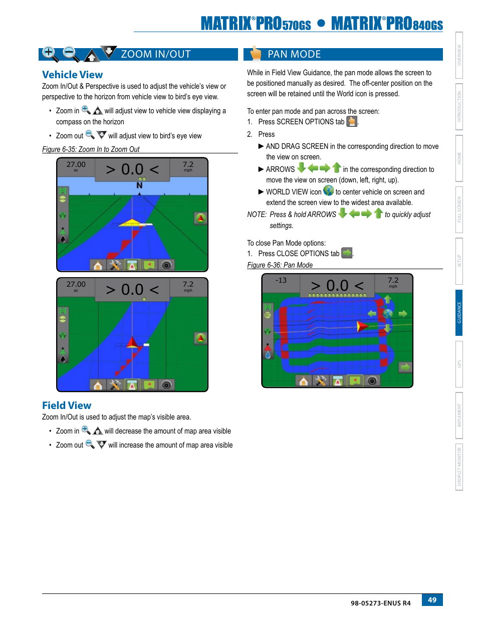 Zoom in/out, Vehicle view, Field view | Pan mode, Vehicle view field view, Zoom in/out vehicle view | TeeJet Matrix Pro 840GS User Manual | Page 55 / 84