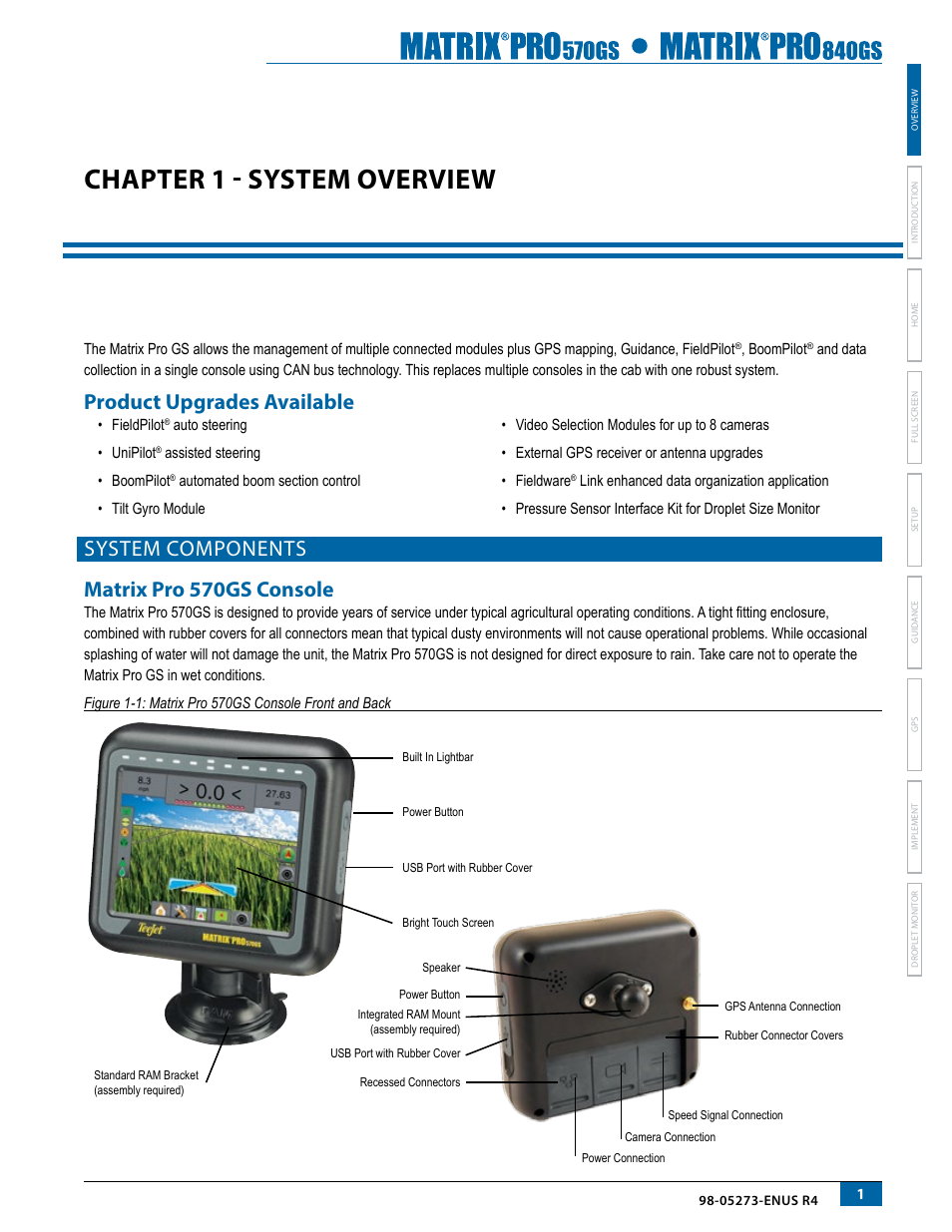 Chapter 1 - system overview, Product upgrades available, System components | Matrix pro 570gs console, System components matrix pro 570gs console | TeeJet Matrix Pro 840GS User Manual | Page 7 / 84
