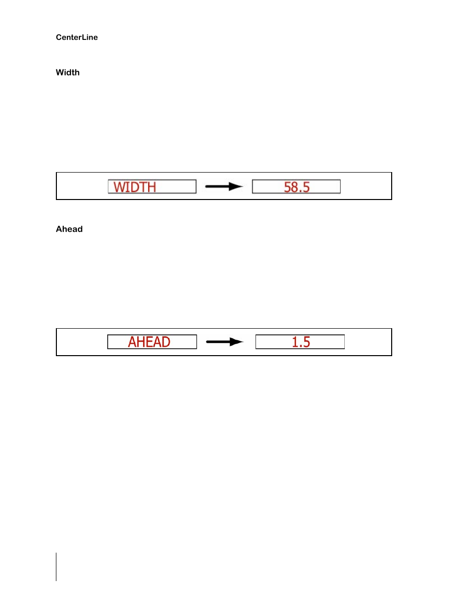 Width, Ahead, Width ahead | TeeJet CenterLine 2.0 User Manual | Page 24 / 66